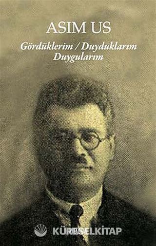 Gördüklerim - Duyduklarım Duygularım