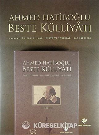 Ahmed Hatiboğlu Beste Külliyatı (4 Cd+1Dvd)