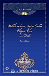 Mutluluk ve İnsan Nefsinin Cevher Olduğuna İlişkin On Delil / Ahlak Klasikleri 2