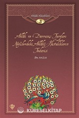 Ahlak ve Davranış Tarzları Nefislerdeki Ahlaki Hastalıkların Tedavisi / Ahlak Klasikleri 3