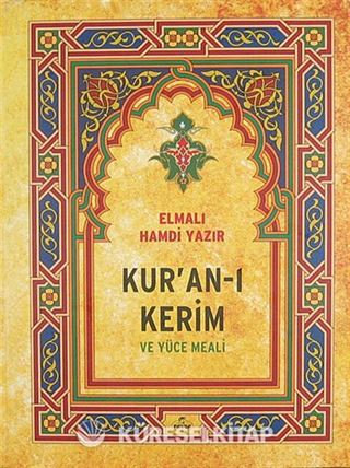 Kur'an-ı Kerim ve Yüce Meali