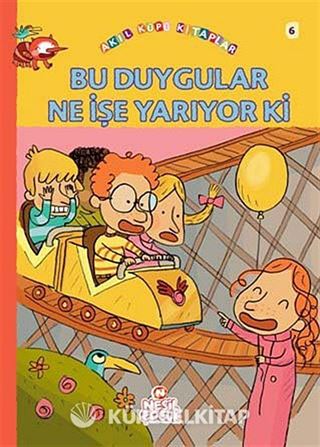 Bu Duygular Ne İşe Yarıyor ki