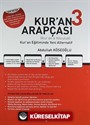 Kur'an Arapçası 3 + Kur'an Arapçası Çözüm Kitabı