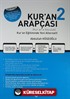 Kur'an Arapçası 2 +Kur'an Arapçası Çözüm Kitabı