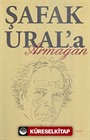 Şafak Ural'a Armağan