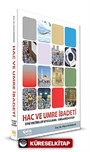 Hac ve Umre İbadeti