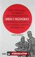 Milli Mücadele Yıllarında Bir Yasak Denemesi Men-i Müskirat