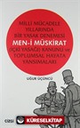 Milli Mücadele Yıllarında Bir Yasak Denemesi Men-i Müskirat