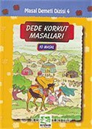 Dede Korkut Masalları (10 Masal Tek cilt)/Masal Demeti Dizisi
