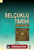 Selçuklu Tarihi El Kitabı