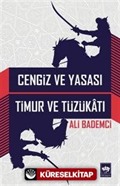 Cengiz ve Yasası Timur ve Tüzükatı