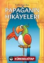 Papağanın Hikayeleri/Tutiname/Klasiklerimiz