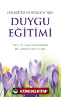 Duygu Eğitimi Din Eğitim ve Öğretiminde