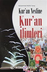 Kur'an Nesline Ku'an İlimleri