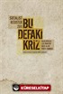 Bu Defaki Kriz - Socialist Register 2011