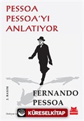 Pessoa Pessoa'yı Anlatıyor