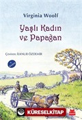 Yaşlı Kadın ve Papağan