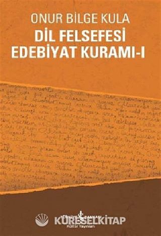 Dil Felsefesi Edebiyat Kuramı - 1
