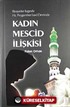 Kadın Mescid İlişkisi Hz. Peygamber (sav)Devrinde Rivayetler Işığında