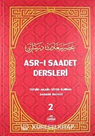Asr-ı Saadet Dersleri 2