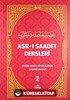 Asr-ı Saadet Dersleri 2