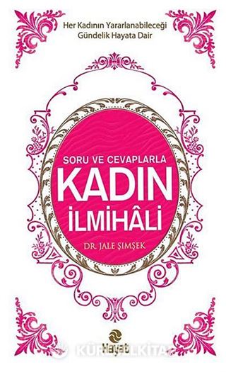 Soru ve Cevaplarla Kadın İlmihali