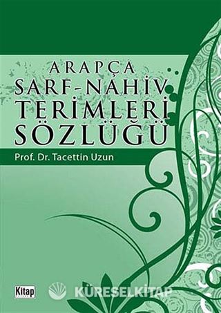 Arapça Sarf-Nahiv Terimleri Sözlüğü