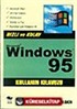 Windows 95 (Sistem destek Kılavuzu) (CD'li)