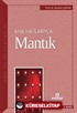 Anahatlarıyla Mantık / Dr. İbrahim Çapak