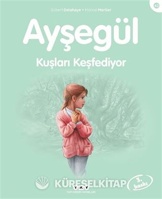 Ayşegül / Kuşları Keşfediyor