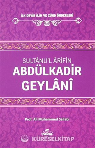 Abdülkadir Geylani Sultanu'l Arifin