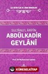 Abdülkadir Geylani Sultanu'l Arifin