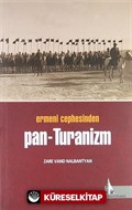 Ermeni Cephesinden Pan-Turanizm