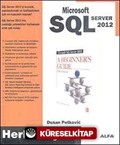 Microsoft SQL Server 2012 / Herkes İçin!