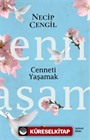 Cenneti Yaşamak