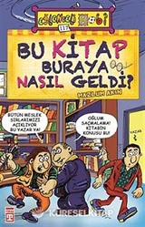 Bu Kitap Buraya Nasıl Geldi?