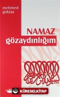 Namaz Gözaydınlığım