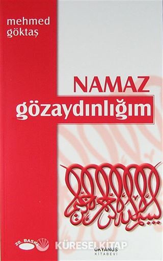 Namaz Gözaydınlığım