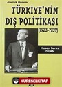 Türkiye'nin Dış Politikası/Atatürk Dönemi (1923-1939)