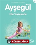 Ayşegül / Eda Teyzesi'nde