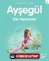 Ayşegül / Eda Teyzesi'nde