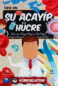 Şu Acayip Hücre