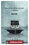 Yalnızlığın İcadı (1984)