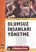 Olumsuz İnsanları Yönetme