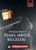 Uygulamalı Temel Müzik Bilgileri