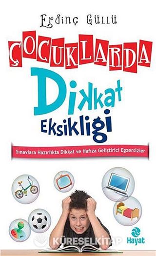 Çocuklarda Dikkat Eksikliği