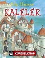 Kaleler / Bilgi Hazinesi