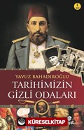 Tarihimizin Gizli Odaları