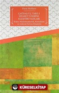 Çağdaş Üç Tarz-ı Siyaset Üzerine Eleştiri Yazıları