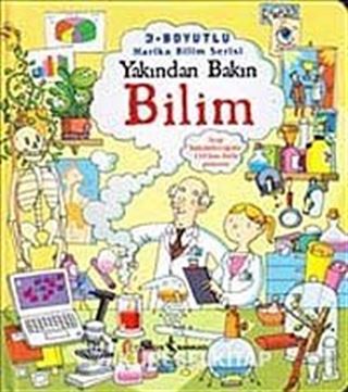 Bilim / Yakından Bakın